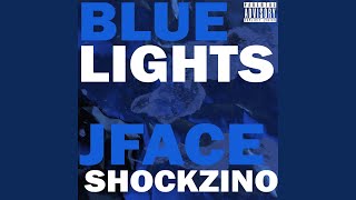 Blue Lights feat Shockzino [upl. by Aramen]