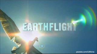 Earth Flight BBC Documentary 20112012 [upl. by Koerlin]