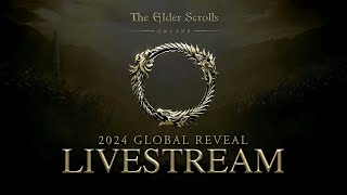 The Elder Scrolls Online 2024 Global Reveal Livestream [upl. by Dacie]