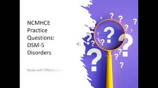 NCMHCE DSM QUESTIONS [upl. by Yecnuahc]