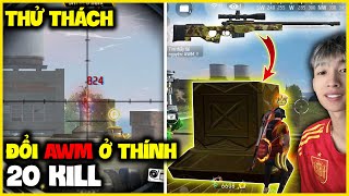 Thử Thách quotĐổi AWM Ở Thínhquot Lấy Top Đức Mõm Bắn 2 Tỉa Như Máy [upl. by Olaf]