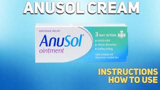 Anusol cream how to use Uses Dosage Side Effects Contraindications [upl. by Roxine]