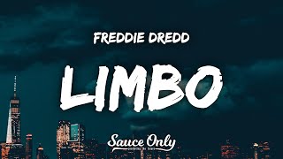 Freddie Dredd  Limbo Lyrics [upl. by Cruce]