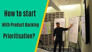 How to start with Product Backlog Prioritisation  Product Management [upl. by Cornelle]