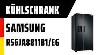 Kühlschrank Samsung RS6JA8811B1EG  TEST  Deutsch [upl. by Jacquelyn682]