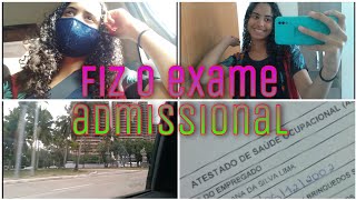 Arrumese comigo  vlog  Fiz meu Exame Admissional [upl. by Gabriele]