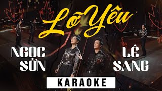 Karaoke Lỡ Yêu  Ngọc Sơn ft Lê Sang  Beat Chuẩn [upl. by Naek910]