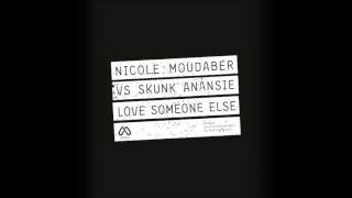 Nicole Moudaber vs Skunk Anansie  Love Someone Else [upl. by Ahsienahs969]