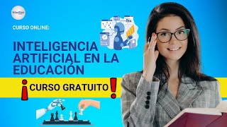 🔴 CURSO INTELIGENCIA ARTIFICIAL EN LA EDUCACIÓN ǀ COMPLETO Y GRATIS 2024 ✅ PARTE 2 [upl. by Annerb]