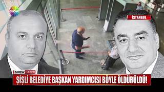 Şişli Belediye Başkan Yardımcısı böyle öldürüldü [upl. by Jephthah]