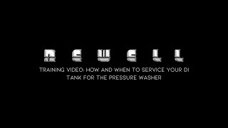 Training Video How and When to Service DI Tank [upl. by Newcomer]