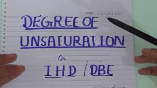 Degree of unsaturation  index of hydrogen deficiency IHD double bond equivalents [upl. by Enyleuqcaj598]