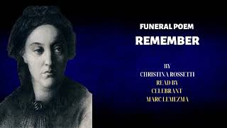 Poem  Remember Christina Rossetti  Best Funeral Poems [upl. by Ecnatsnoc]