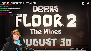 DOORS FLOOR 2 FULL TRAILER REACTION [upl. by Kam]