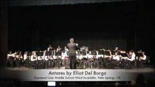 Antares by Elliot Del Borgo  Raymond Cree Middle School Wind Ensemble [upl. by Attaynik]