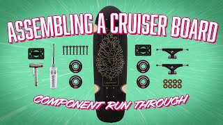 How to Assemble A SkateboardCruiser Component Run Through [upl. by Odiug]