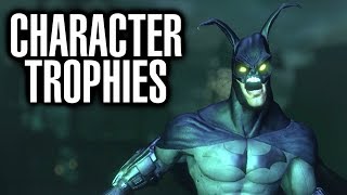 Batman Arkham City All Character Trophies [upl. by Nonrev]