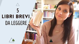 5 LIBRI BREVI DA LEGGERE [upl. by Rocray]