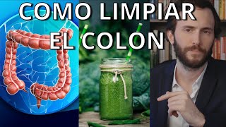 CÓMO LIMPIAR EL COLON NATURALMENTE [upl. by Sheepshanks]