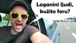 Laganini ljudi kužite foru  VLOG81 [upl. by Tamma]