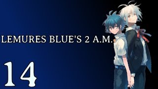 Lemures Blues 2 AM  14  Chapter 9  English Playthrough [upl. by Markland]