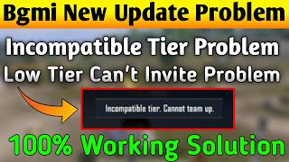 Bgmi  Incompatible Tier Problem  bgmi team invite incompatible tier problem why [upl. by Doubler]