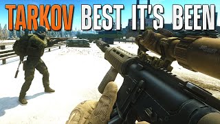 Tarkov Has NEVER Been Better to Play Than Now [upl. by Maag]