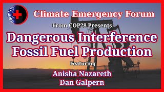 Dangerous Interference  Fossil Fuel Production [upl. by Toback]