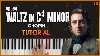 WALTZ in C MINOR op 64 no 2 by Chopin  Piano Tutorial Part 1 [upl. by Arod]