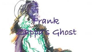 Frank Zappas Ghost Lyric Video  Peter Lewis from the album quotImaginationquot [upl. by Anera60]