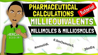 Learn How to Calculate Milliequivalents Millimoles and Milliosmoles Like a Pro  Pharma Secrets [upl. by Marnie]