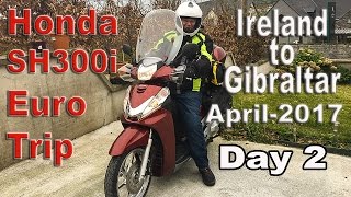 Ireland to Gibraltar Motorcycle tripDay 2 [upl. by Adama]