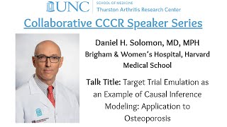 Collab CCCR Speaker Series Daniel H Solomon MD MPH Brigham amp WomensHarvard Medical School [upl. by Trebleda]