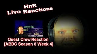 Quest Crew ABDC Season 8 Week 4 Reaction [upl. by Mcclure]