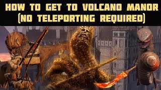 Elden Ring How to get to Volcano Manor without teleporting [upl. by Darice]