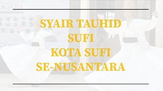 SYAIR TAUHID SUFI  ILHAM WALID IBRAHIM ALMALIK  KOTA SUFI 27823 [upl. by Jairia]