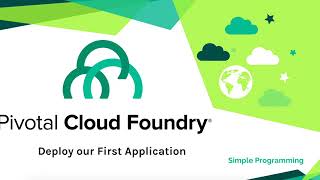 Pivotal Cloud Foundry Deploy our First Application [upl. by Nedlog]