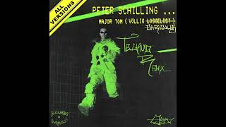 Peter Schilling  Major Tom Völlig losgelöst  Øssi Techno Remix [upl. by Meggy]