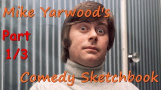 Mike Yarwoods Comedy Sketchbook  Part 13 [upl. by Cinnamon]