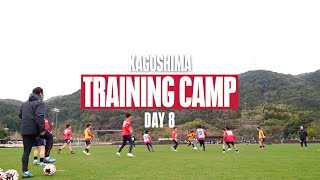 【CAMP REPORT】鹿児島キャンプ2024 DAY8｜いわきFC [upl. by Griffy]