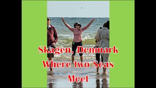 Discover The Allure Of Skagen Denmark Where Two Seas Meet  Ultimate World Cruise [upl. by Assillem643]