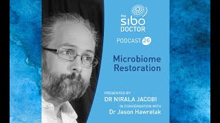 Microbiome Restoration with Dr Jason Hawrelak PhD ND [upl. by Feledy52]