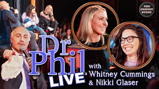 Dr Phil LIVE with Whitney Cummings amp Nikki Glaser [upl. by Fry998]