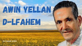 A WIN YELLAN D EL FAHEM SLIMANE AZEM PAROLE  LAYRICS [upl. by Ettesel862]