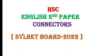 Connectors Sylhet Board 2022 HSC  HSC English 2nd Connectors  Connectors  Hsc Guru [upl. by Ferrick]