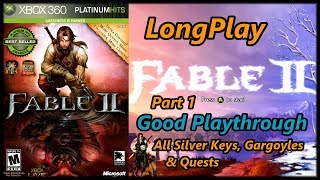 Fable 2  Longplay Part 1 of 2 Good Walkthrough All Silver Keys amp Gargoyles No Commentary [upl. by Asselem933]