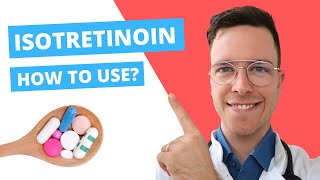 How to use Isotretinoin Accutane Roaccutane Claravis  Doctor Explains [upl. by Isac164]