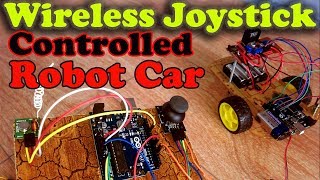 Arduino Project Wireless Joystick controlled Robot Car using 433Mhz RF and L298N Motor Driver [upl. by Aiuhsoj988]