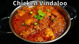 CHICKEN VINDALOO RECIPE RESTAURANT STYLE  How To Make VINDALOO MASALA [upl. by Burrill]