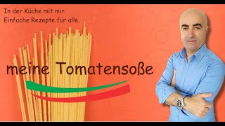 Tomatensauce Basis Rezept von Nello [upl. by Robyn506]